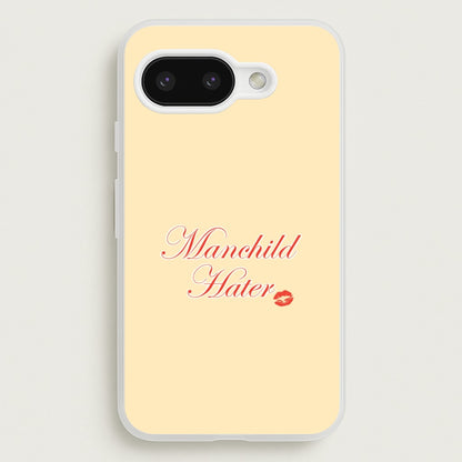 Manchild Hater Google Pixel 9a Case