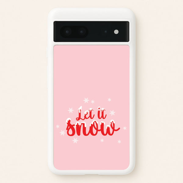 Let It Snow Snowflakes Google Pixel 7 Case