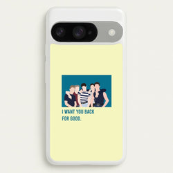 I Want You Back Google Pixel 10 / 10 Pro Case