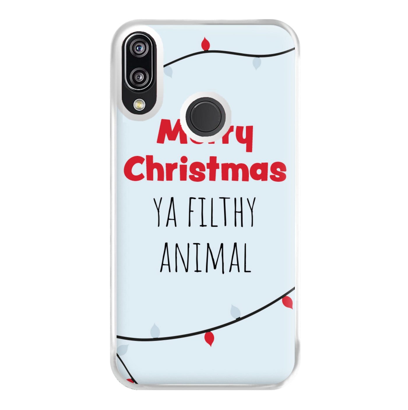Merry Christmas Ya Filthy Animal - Home Alone Phone Case