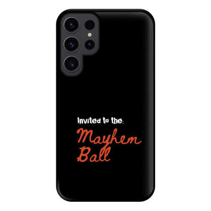 Invited To The Mayhem Ball Galaxy S23 Ultra Case
