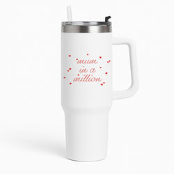 Mum In A Million Tumbler