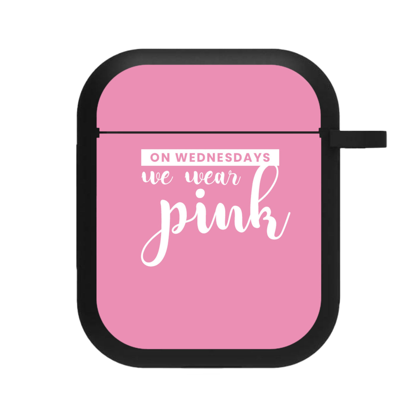 On Wednesdays We Wear Pink - Pink Mean Girls AirPods Case