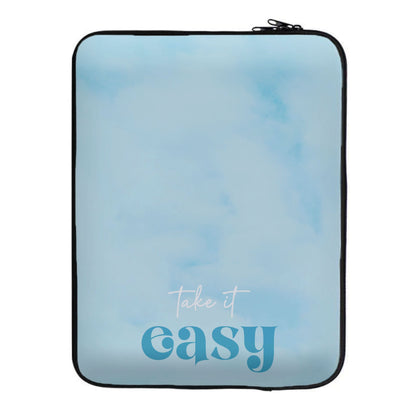 Take It Easy  Laptop Sleeve