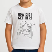How Did I Get Here Outline Kids T-Shirt 4