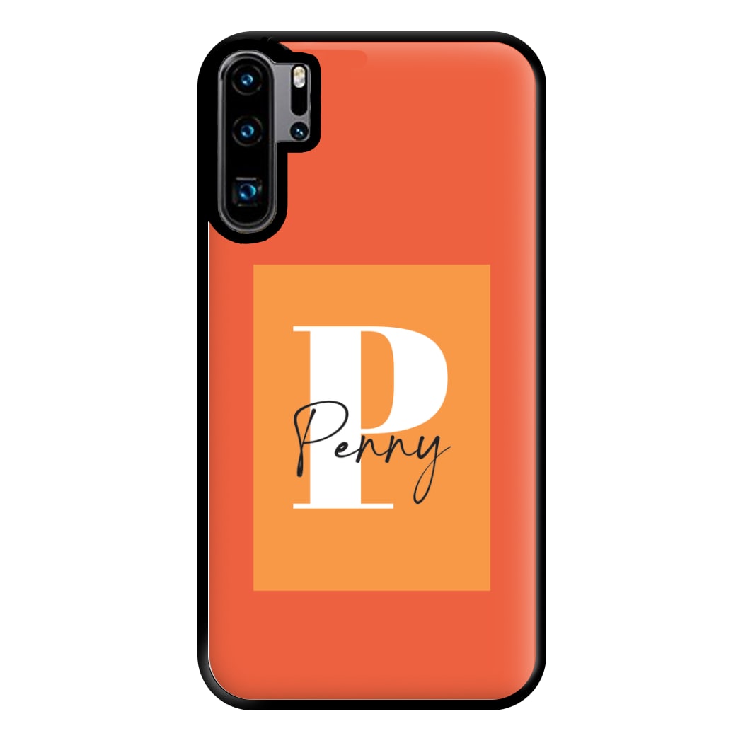 Orange Personalised Name Huawei P30 Pro Case