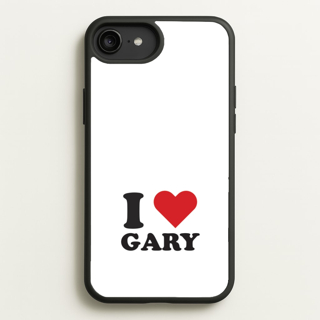 I Love Gary iPhone 6 Plus / 7 Plus / 8 Plus Case