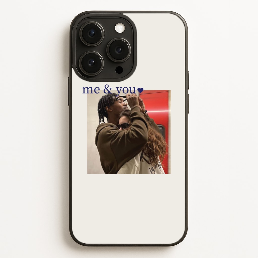 Me And You - Personalised Couples Phone Case