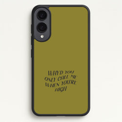 Call Me When You're High  Galaxy S25 Edge Case