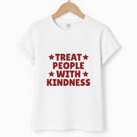 Treat People With Kindness T-Shirt