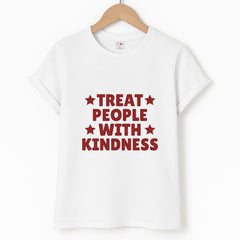Treat People With Kindness T-Shirt