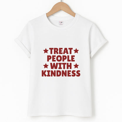 Treat People With Kindness Unisex T-Shirt