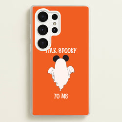 Talk Spooky To Me Mouse Ghost Galaxy S25 Ultra Case