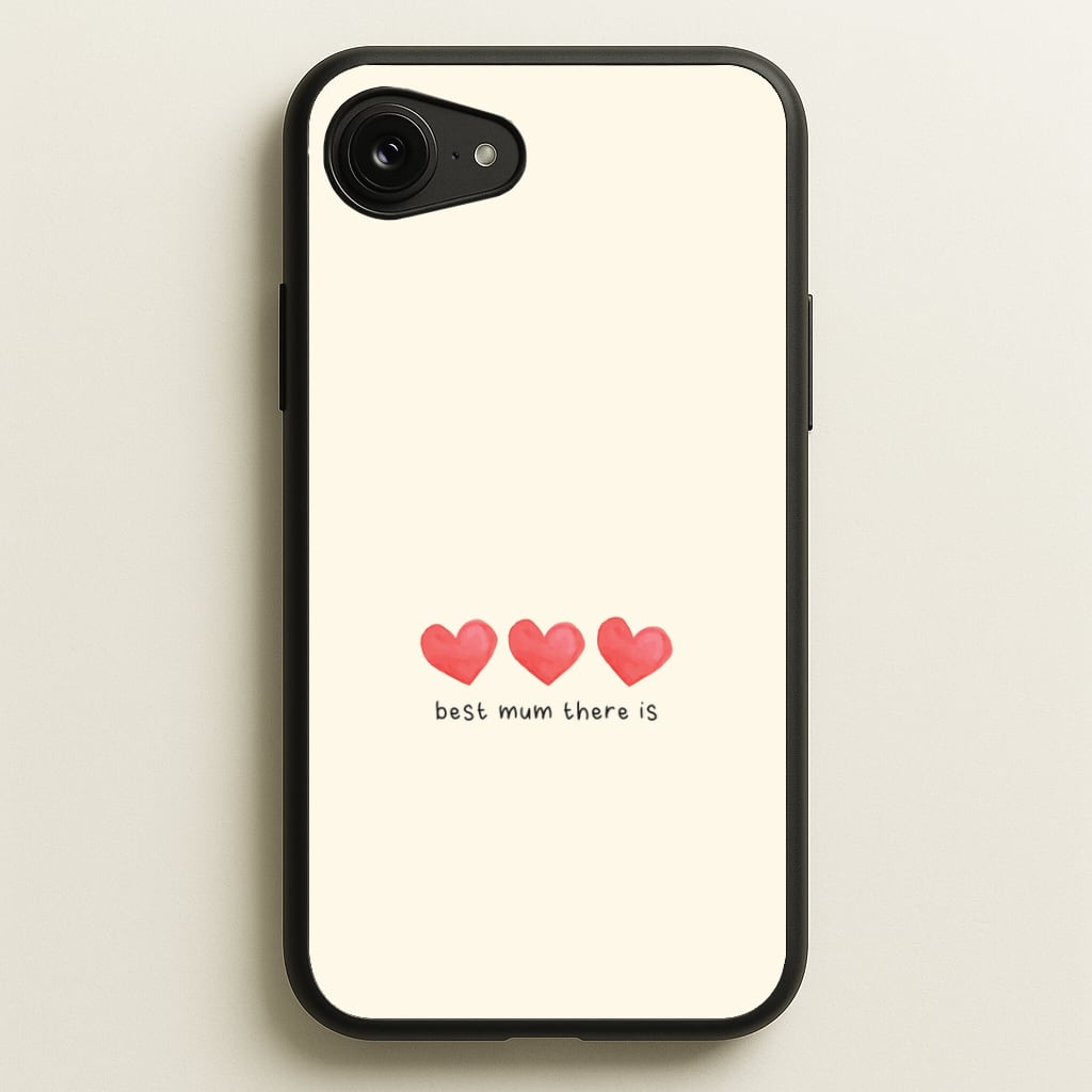 Best Mum There Is iPhone 16e Case