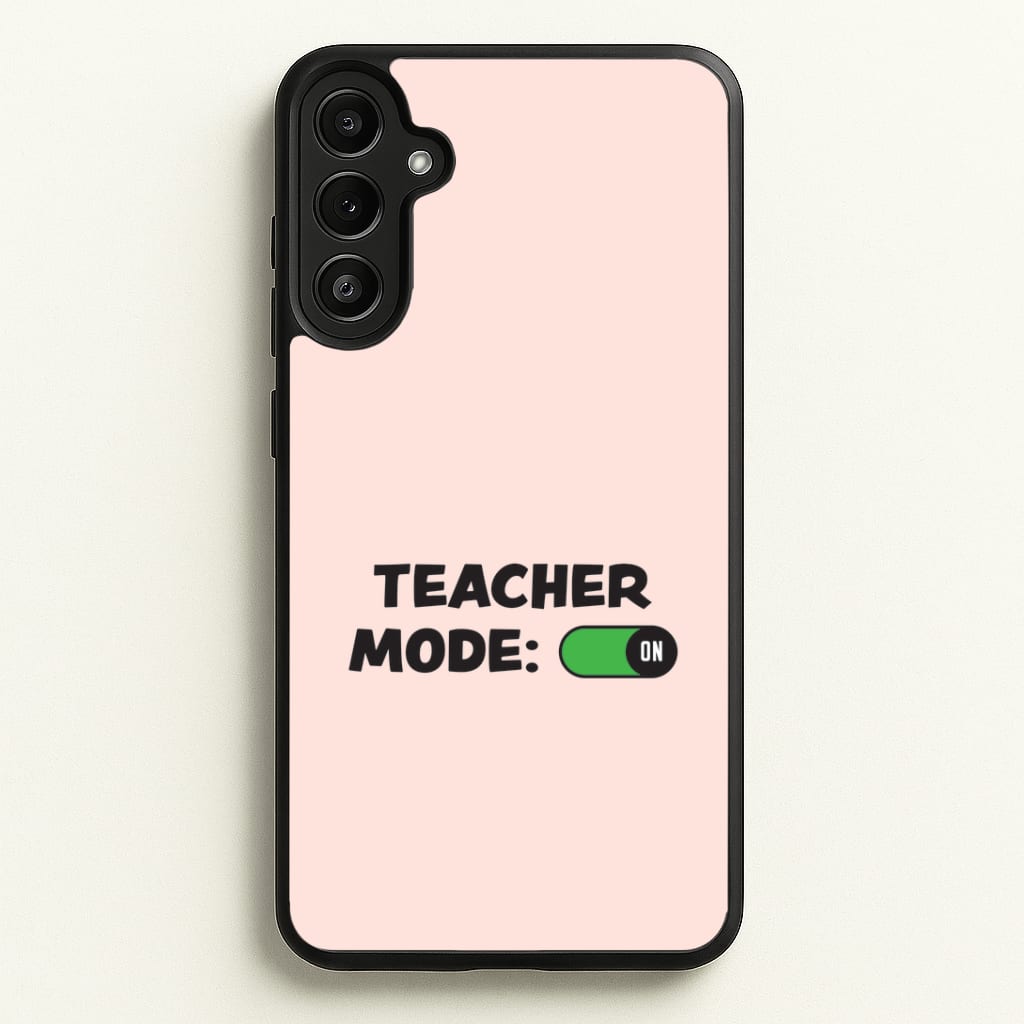 Teacher Mode On Galaxy A34 Case