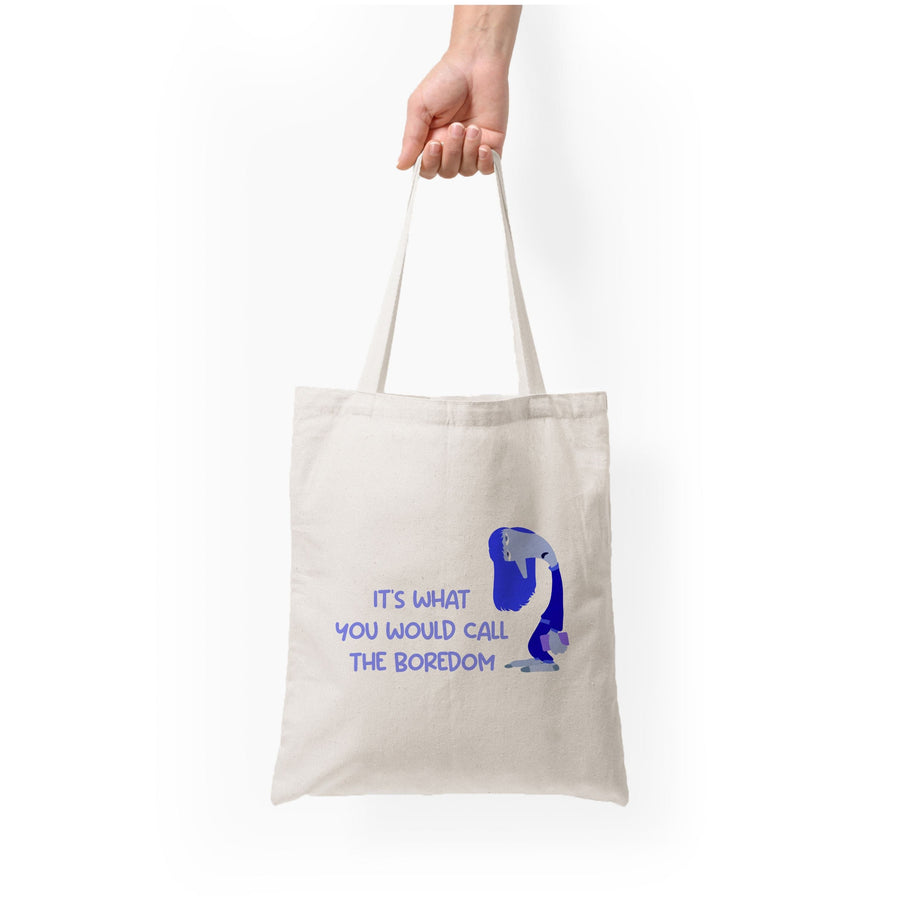 It's What You Would Call The Boredom - Inside Out Tote Bag