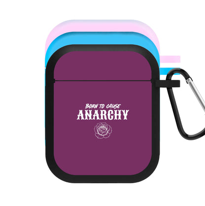 Born To Cause Anarchy AirPods Case
