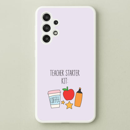 Teacher Starter Kit Galaxy A13 Case