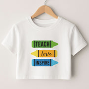 Teach, Love, Inspire Crop top 1