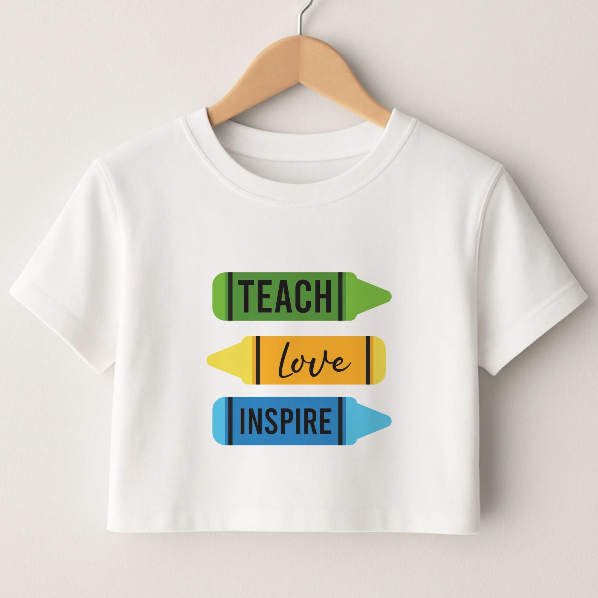 Teach, Love, Inspire Crop Top