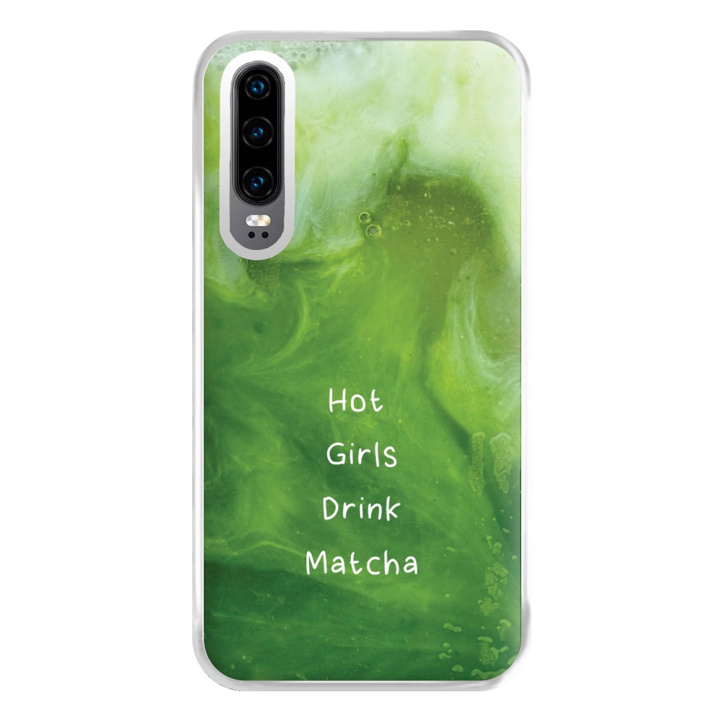 Hot Girls Drink Matcha Huawei P30 Case
