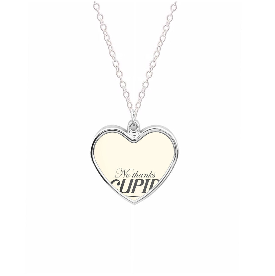 Valentine's No Thanks Cupid Necklace