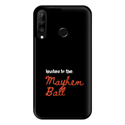 Invited To The Mayhem Ball Huawei P30 Lite Case