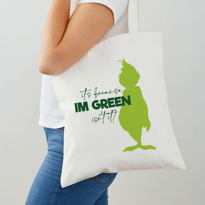 Because I'm Green Shoulder Bag