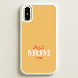 Best Mom Ever iPhone X / XS Case