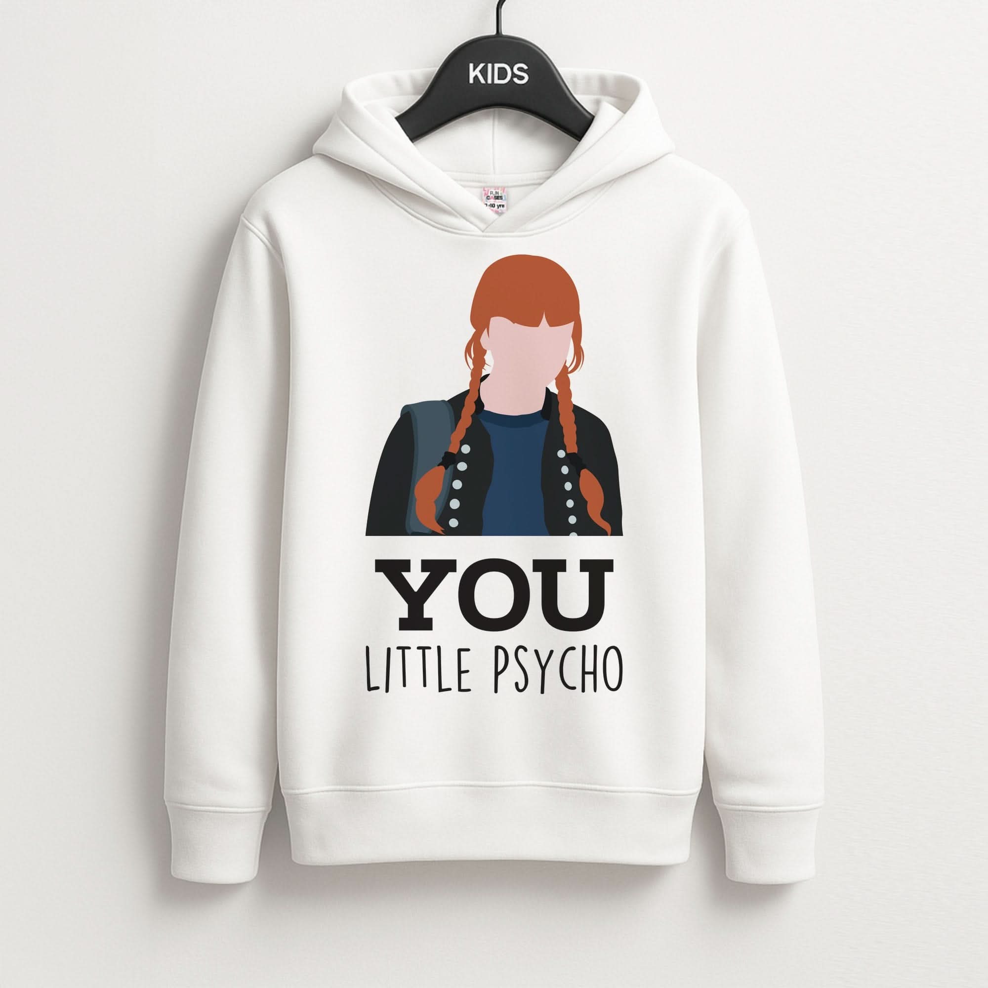 You Little Psycho Kids Hoodie