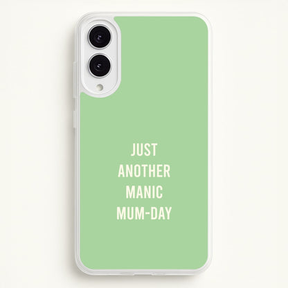Just Another Manic Mumday Galaxy S25 Edge Case