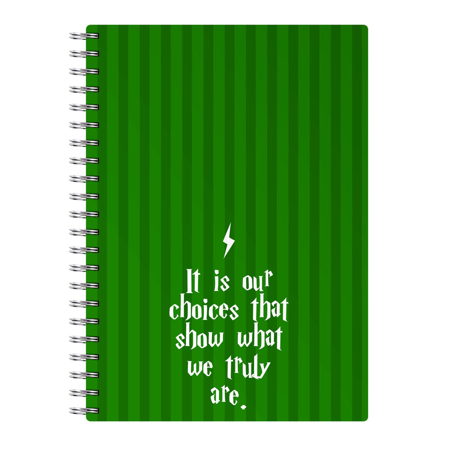 It Is Our Choices - Harry Potter Notebook