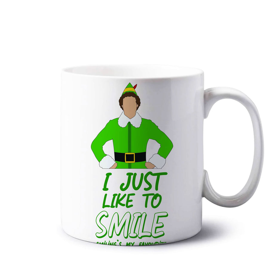 I Just Like To Smile Mug