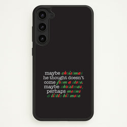 Green Creature Quote Galaxy S23 Plus Case