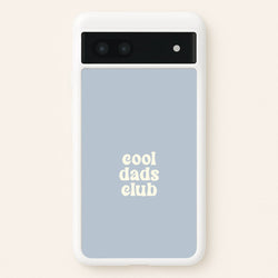 Cool Dads Club Google Pixel 7a Case