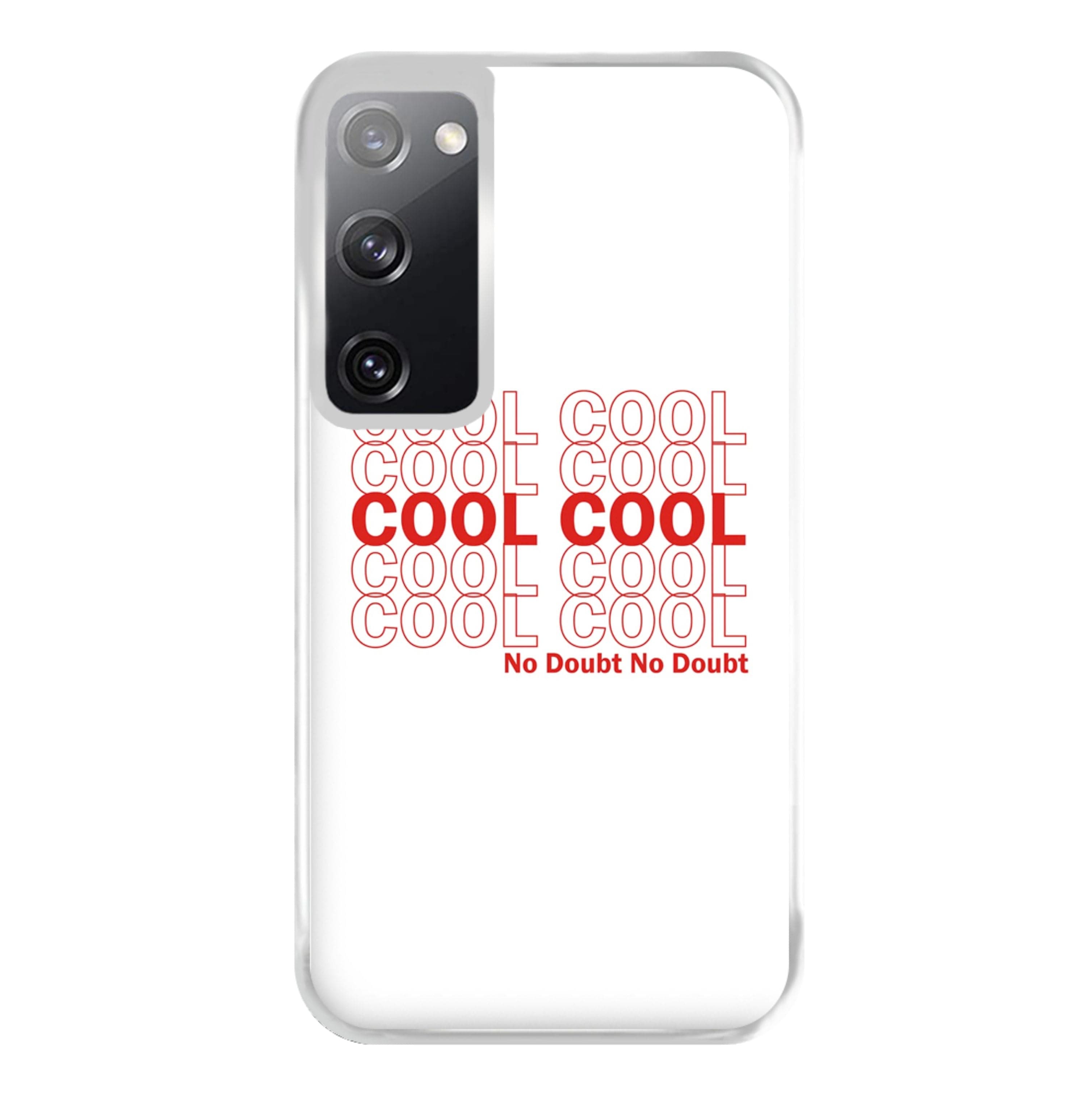 Cool Cool Cool No Doubt White - B99 Phone Case