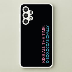 Disco Occasionally Text Galaxy A13 Case
