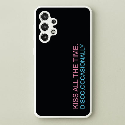 Disco Occasionally Text Galaxy A13 Case