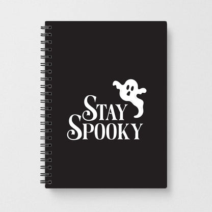 Stay Spooky  Notebook
