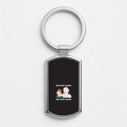 The Dead Dance Silver Metal Keyring