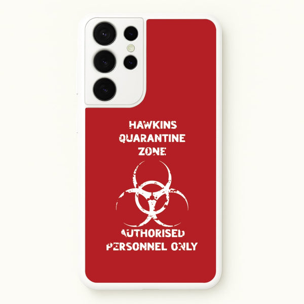 Hawkins Quarantine Zone Galaxy S21 Ultra Case