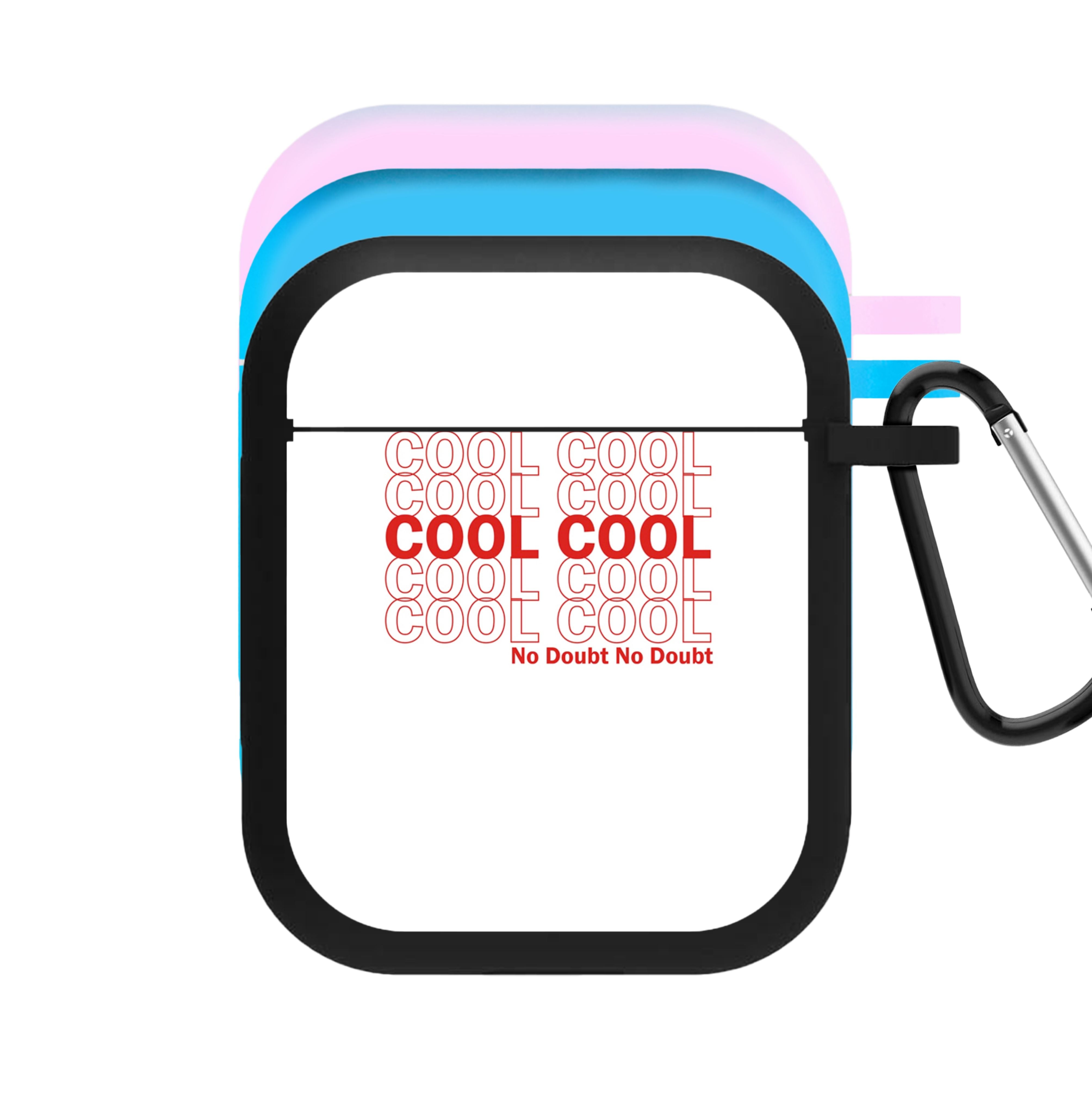 Cool Cool Cool No Doubt White - B99 AirPods Case