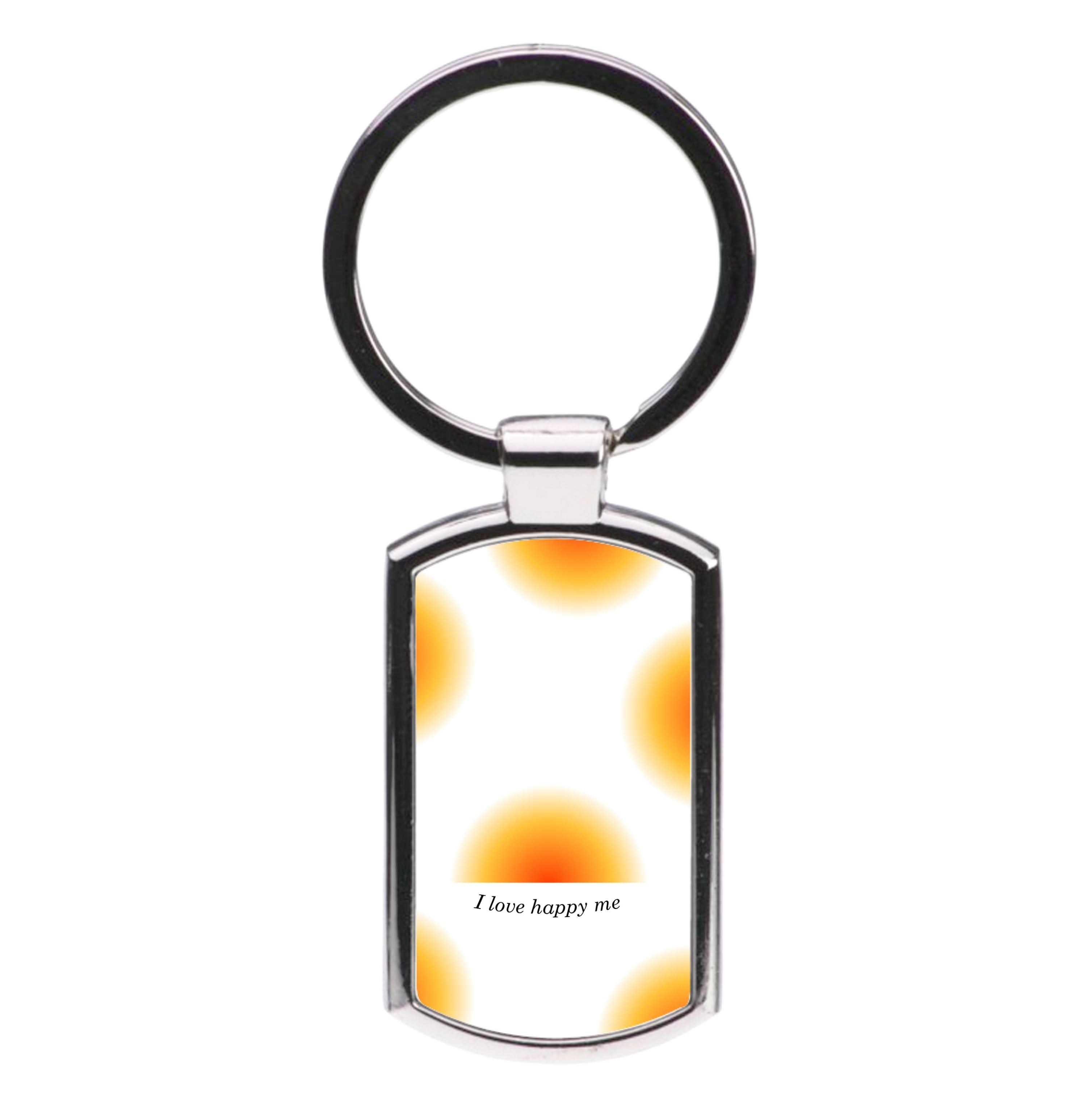 I Love Happy Me Gradient Pattern Luxury Keyring