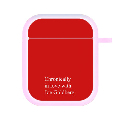 Chronically In Love With Joe AirPods Case