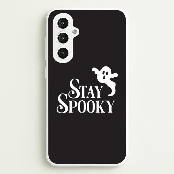 Stay Spooky  Galaxy S23FE Case