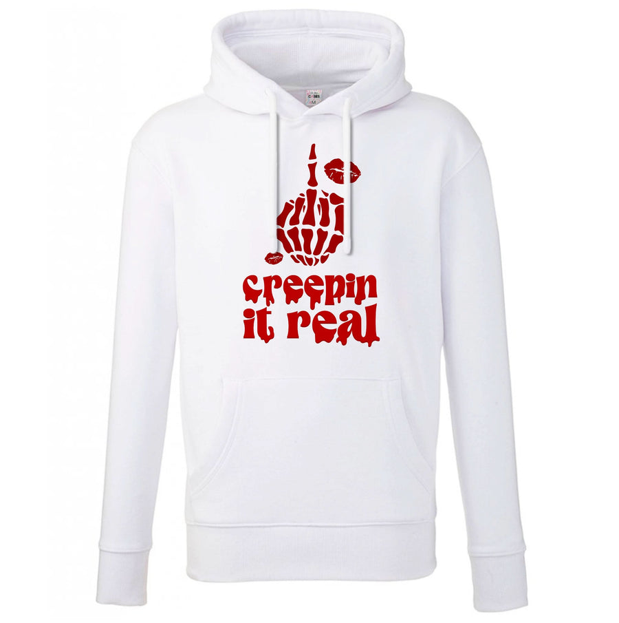 Creepin It Real Hoodie