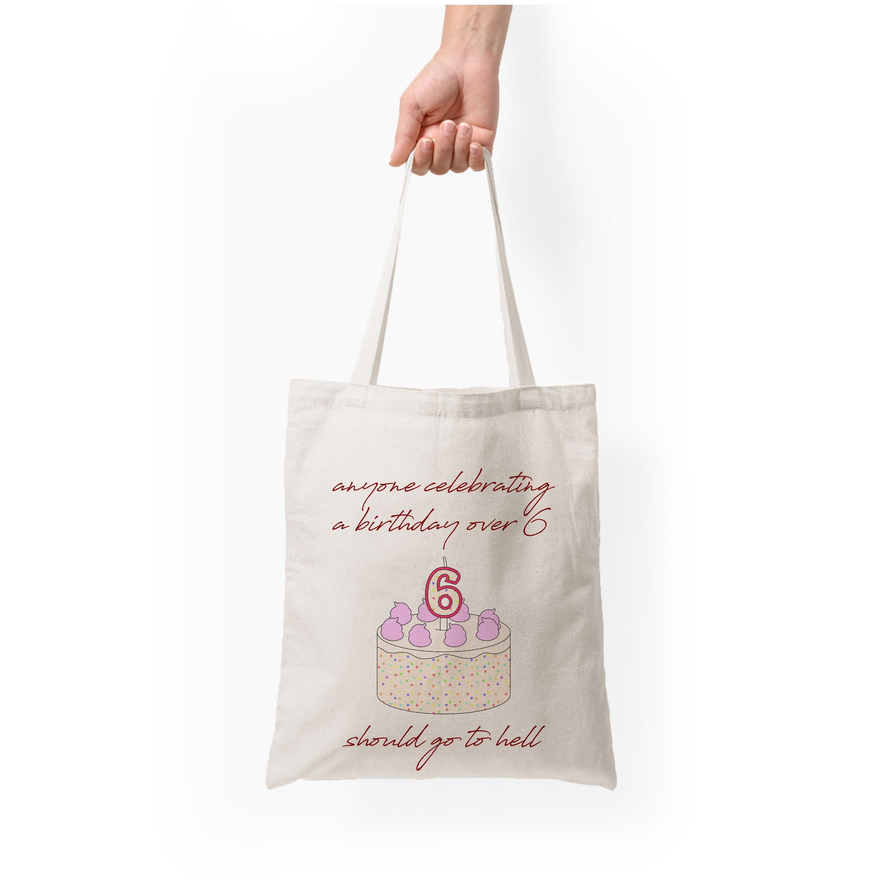 A Birthday Over 6 - B99 Tote Bag