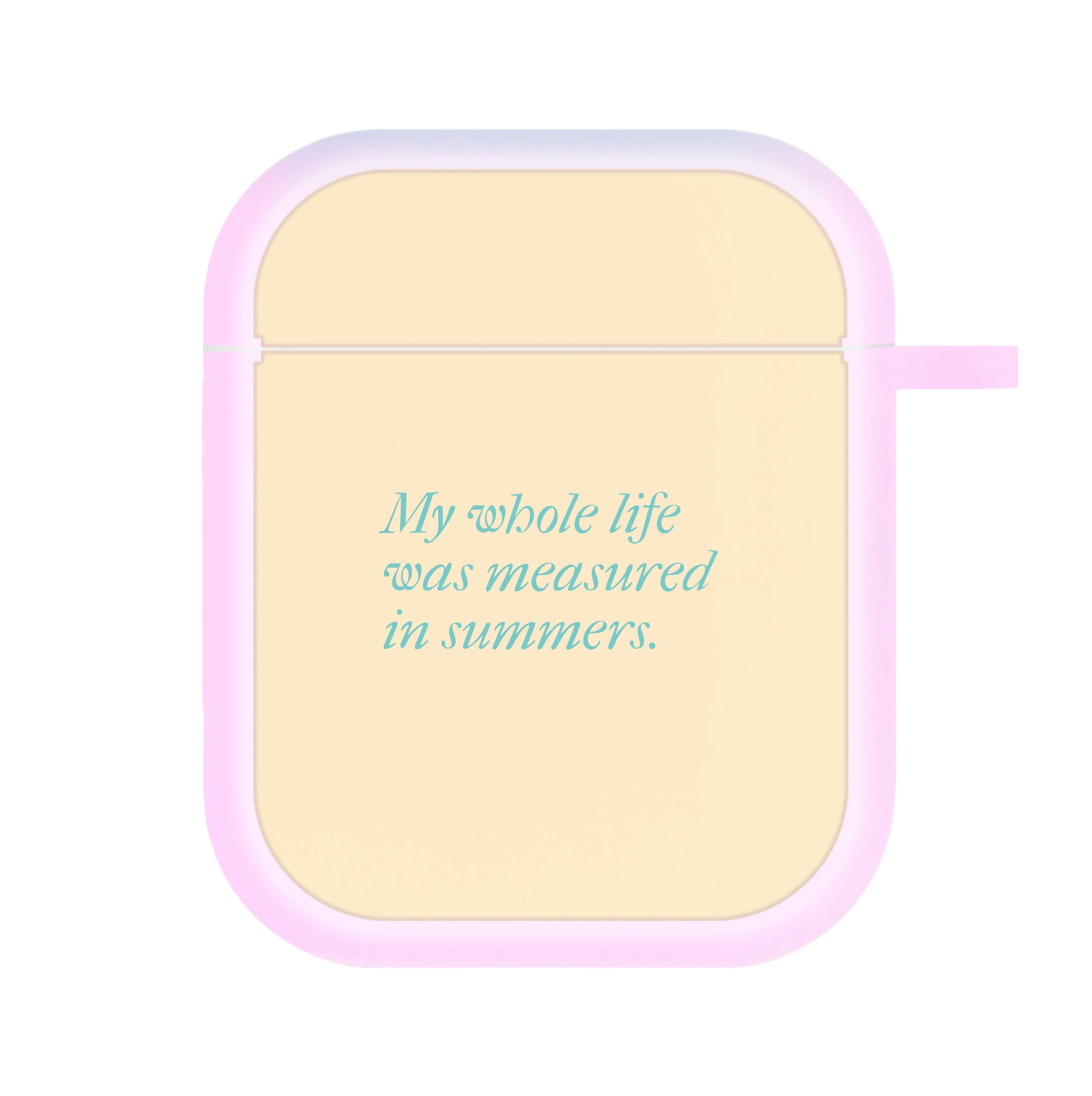 Measured In Summers AirPods Case
