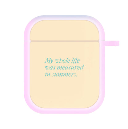 Measured In Summers AirPods Case