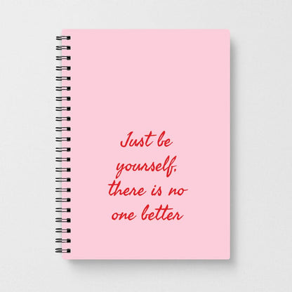 Just Be Yourself Notebook